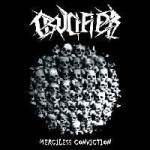 CRUCIFIER - MERCILESS CONVICTION (CD)