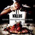 KILLUS - NEVER SOMETHING WAS SO REAL (CD DIGIPACK)