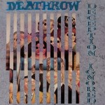 DEATHROW - DECEPTION IGNORED (LP COLOURED VINYL)