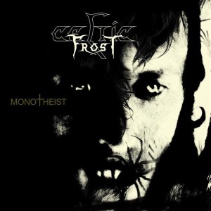 CELTIC FROST - MONOTHEIST (CD)
