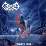 CORROSIVE CARCASS - FORSAKEN LANDS (CD)