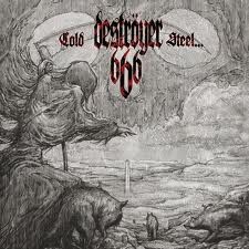DESTROYER 666 - COLD STEEL FOR AN IRON AGE (CD)