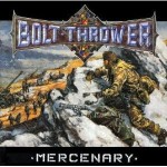 BOLT THROWER - MERCENARY (LP 180g GATEFOLD BLACK VINYL + POSTER)