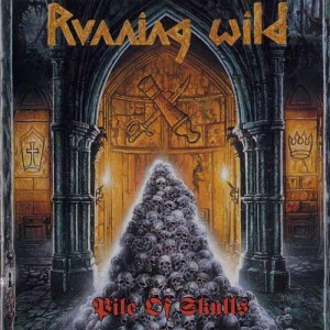 RUNNING WILD - PILE OF SKULLS (2LP 180g GATEFOLD)