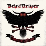 DEVIL DRIVER - PRAY FOR VILLAINS (CD)