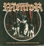 MENTOR - WOLVES WRAITHS AND WITCHES (CD)