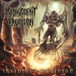MALEVOLENT CREATION - INVIDIOUS DOMINION (LP GATEFOLD)