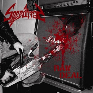 SPEEDTRAP - RAW DEAL (LP RED SPLATTER VINYL LIMIT 150 COPIES)