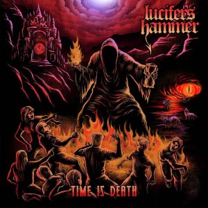 LUCIFER'S HAMMER - TIME IS DEATH (LP  LIGHT GREEN VINYL LIMIT 300 COPIES)