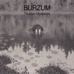 BURZUM - THULEAN MYSTERIES (2LP GATEFOLD)