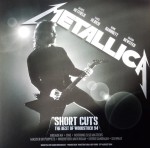 METALLICA - SHORT CUTS: BEST OF WOODSTOCK 94 LIVE (LP)