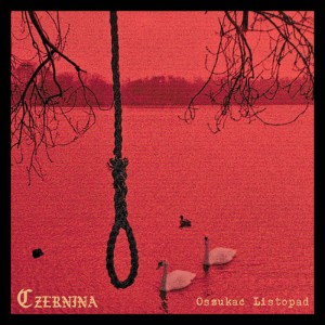 CZERNINA - OSZUKAĆ LISTOPAD (CD)