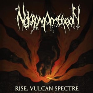 NEKROMANTHEON - RISE VULCAN SPECTRE (LP)