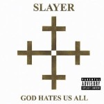 SLAYER - GOD HATES US ALL (CD)