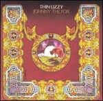 THIN LIZZY - JOHHNY THE FOX (CD)
