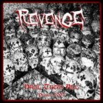 REVENGE - NAIL THEM ALL (7" EP VINYL)
