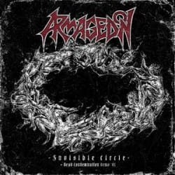 ARMAGEDON - INVISIBLE CIRCLE / DEAD CONDEMNATION (CD)