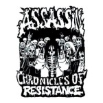 ASSASSIN - CHRONICLES OF RESISTANCE (2CD DIGIPACK)