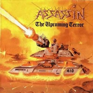 ASSASSIN -THE UPCOMING TERROR (2LP 180g GATEFOLD)